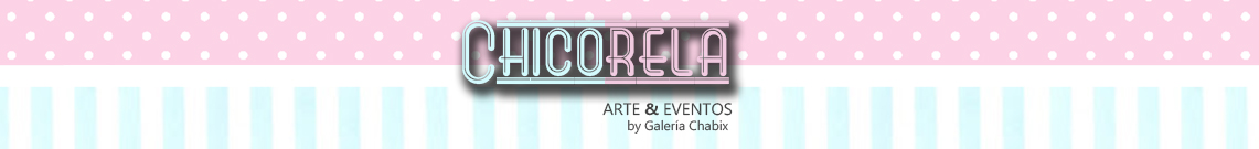 Chicorela Arte & Eventos